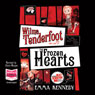 Wilma Tenderfoot and the Case of the Frozen Hearts