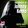 The Return of Johnny Kemp