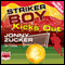 Striker Boy Kicks Out