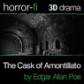 The Cask of Amontillado: A 3D Horror-fi Production