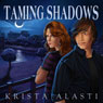 Taming Shadows