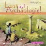 Detektive der Vergangenheit (Lust auf Archologie!)