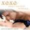 XOXO: Sweet and Sexy Romance