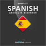 Learn Spanish - Level 5: Upper Beginner Spanish, Volume 2: Lessons 1-25