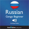 Learn Russian: Gengo Beginner Russian, Lessons 1-30