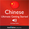 Learn Chinese - Ultimate Getting Started with Chinese Box Set, Lessons 1-55