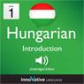 Learn Hungarian - Level 1: Introduction to Hungarian - Volume 1: Lessons 1-25