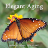 Elegant Aging: Growing Deeper, Stronger, Wiser