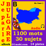 Je Parle Bulgare (avec Mozart) - Volume Basic  [Bulgarian for French Speakers]