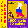 Je Parle Russe (avec Mozart) - Volume Basic [Russian for French Speakers]