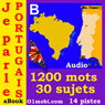 Je Parle Portugais (avec Mozart) - Volume Basic [Portuguese for French Speakers]
