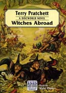 Witches Abroad: Discworld #12