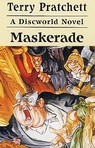 Maskerade: Discworld #18