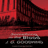 Something in the Blood