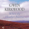 When the Heather Blooms