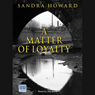 A Matter of Loyalty