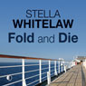 Fold and Die