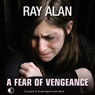 A Fear of Vengeance