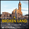 A Broken Land