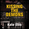 Kissing the Demons: Joe Plantagenet Murder Mysteries, Book 3