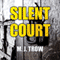 Silent Court