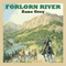 Forlorn River