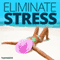Eliminate Stress & Anxiety Hypnosis: Train Your Brain to Ease the Strain, Using Hypnosis