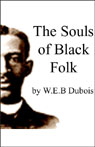 The Souls of Black Folk