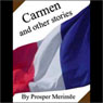 Carmen and Other Stories