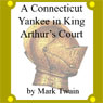 A Connecticut Yankee in King Arthur's Court