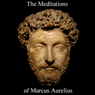 The Meditations of Marcus Aurelius