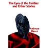 The Eyes of the Panther & Other Stories