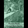 Thomas Hardy: Selected Short Stories