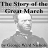 The Story of the Great March