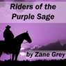 Riders of the Purple Sage