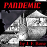 Pandemic