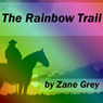 The Rainbow Trail