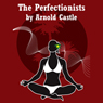 The Perfectionists