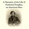 Narrative of the Life of Frederick Douglass