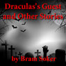 Dracula's Guest and Other Stories
