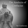 The Analects of Confucius