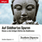 Auf Siddhartas Spuren - Reisen in die heiligen Sttten des Buddhismus (F.A.Z.-Dossier)