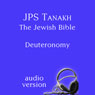 The Book of Deuteronomy: The JPS Audio Version