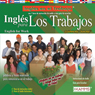 Ingles para Los Trabajos (Texto Completo) [English for Workers ]