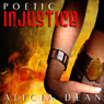 Poetic Injustice