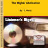 The Higher Abdication