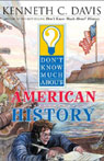 Don't Know Much About American History