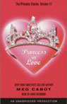 Princess in Love: The Princess Diaries Volume 3