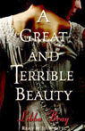 A Great and Terrible Beauty