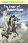 The Secret of Shadow Ranch: Nancy Drew Mystery Stories 5